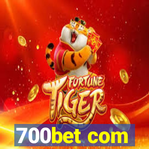 700bet com